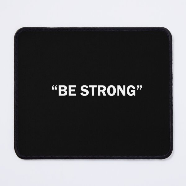 Item preview, BE STRONG designed and sold by Zezofu.