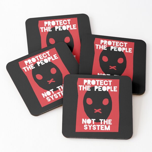 Item preview, Protect the people, not the system designed and sold by Nanika-akimoto.