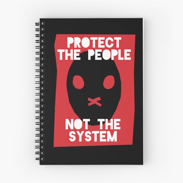 Item preview, Protect the people, not the system designed and sold by Nanika-akimoto.