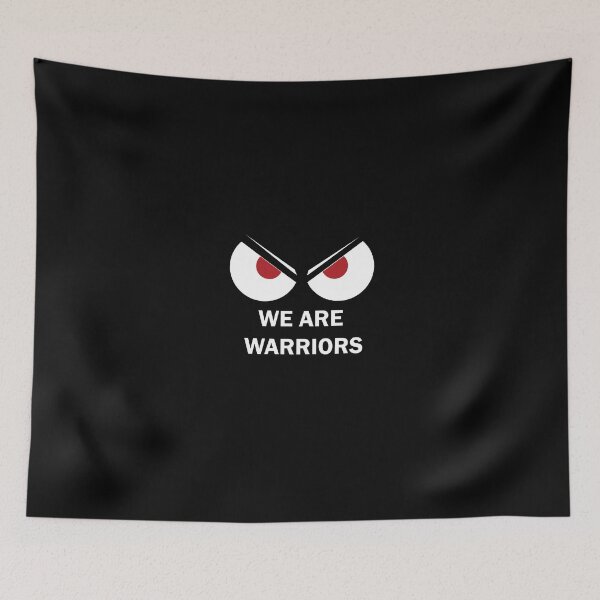 Item preview, WE ARE WARRIORS designed and sold by Zezofu.