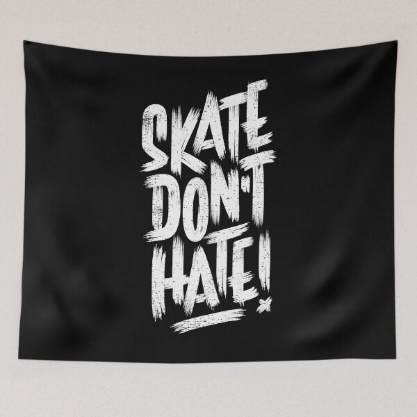 Item preview, Skate Don't Hate designed and sold by manuelrosin.