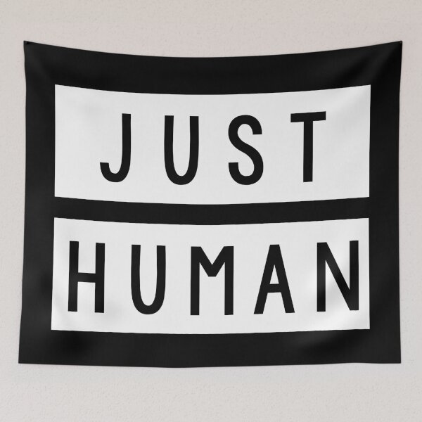 Item preview, JUST HUMAN designed and sold by BobbyG305.