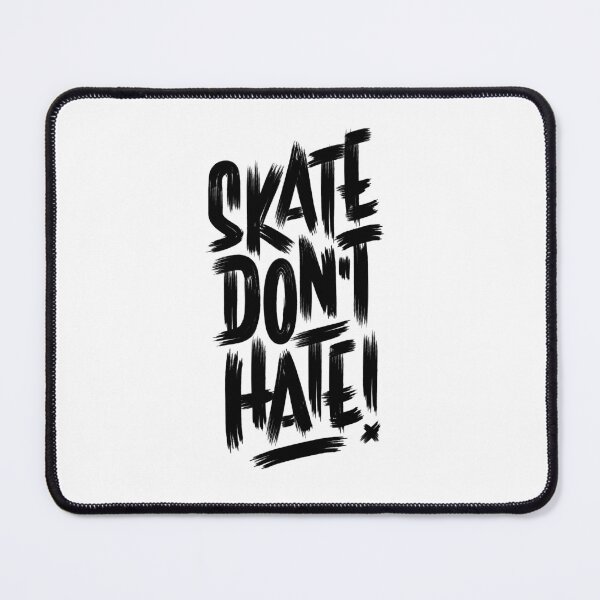 Item preview, Skate Don't Hate designed and sold by manuelrosin.