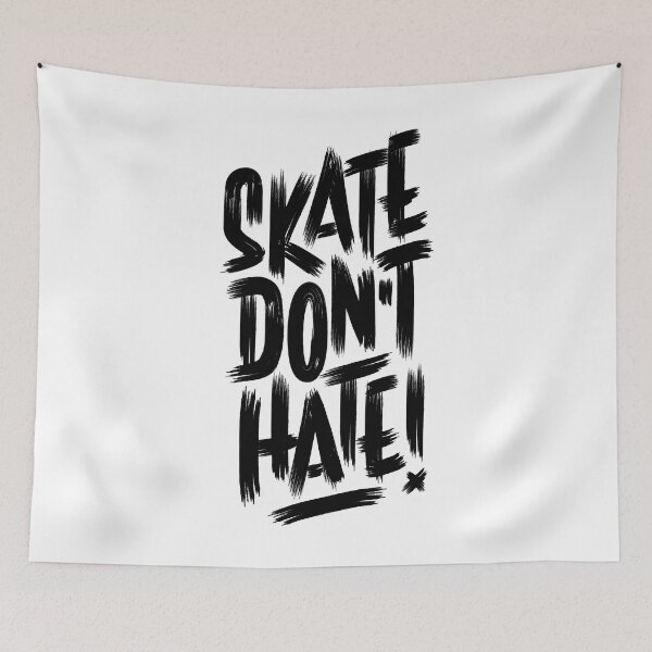 Item preview, Skate Don't Hate designed and sold by manuelrosin.