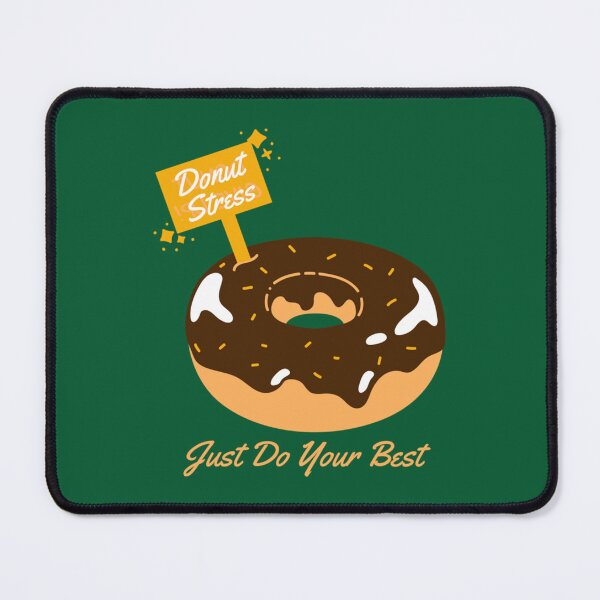 Item preview, Donut stress just do designed and sold by LobalDominat.