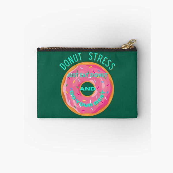 Item preview, Donut stress just eat donut and do your best designed and sold by LobalDominat.