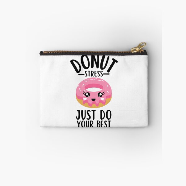 Item preview, Donut Stress Just Do Your Best. Donut Pun Motivational Quote designed and sold by LobalDominat.