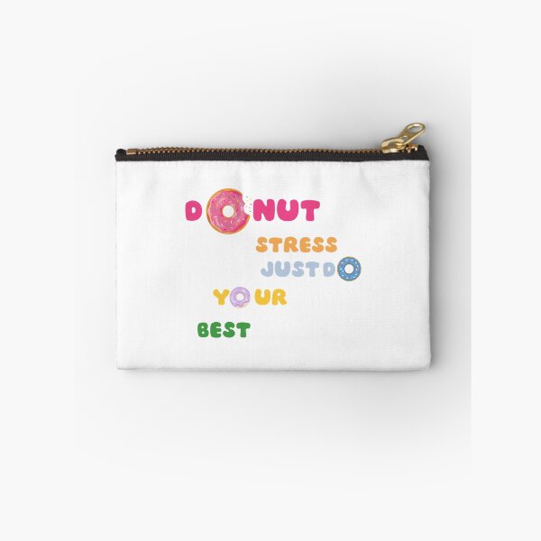 Item preview, donut stress just do your best,Food    designed and sold by LobalDominat.