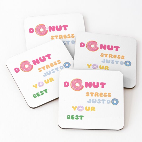 Item preview, donut stress just do your best,Food    designed and sold by LobalDominat.