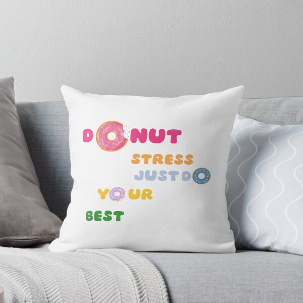 Item preview, donut stress just do your best,Food    designed and sold by LobalDominat.