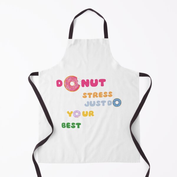 Item preview, donut stress just do your best,Food designed and sold by LobalDominat.