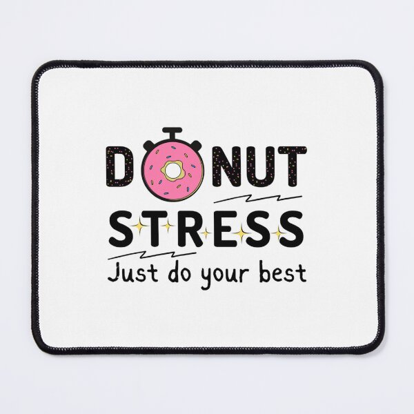 Item preview, Donut Stress Just Do Your Best, Testing Shirt, Inspirational Teacher Shirts, Back to School Shirt designed and sold by LobalDominat.