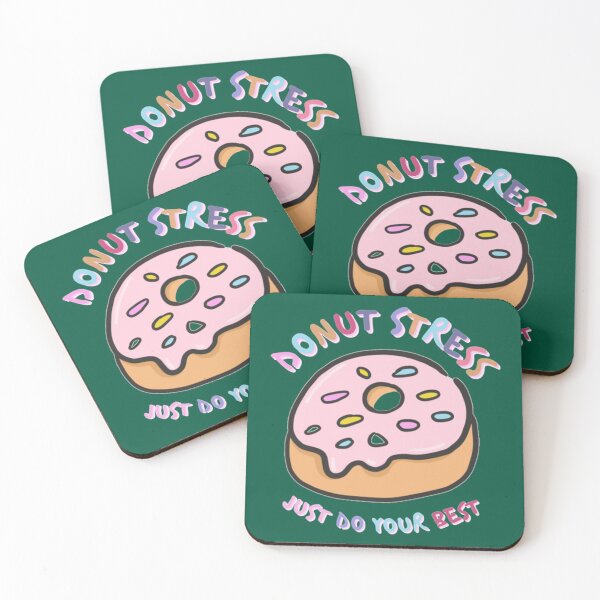 Item preview, DONUT stress just do your best!                  (11) designed and sold by LobalDominat.