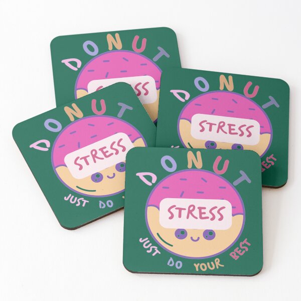 Item preview, DONUT stress just do your best!                  (8) designed and sold by LobalDominat.