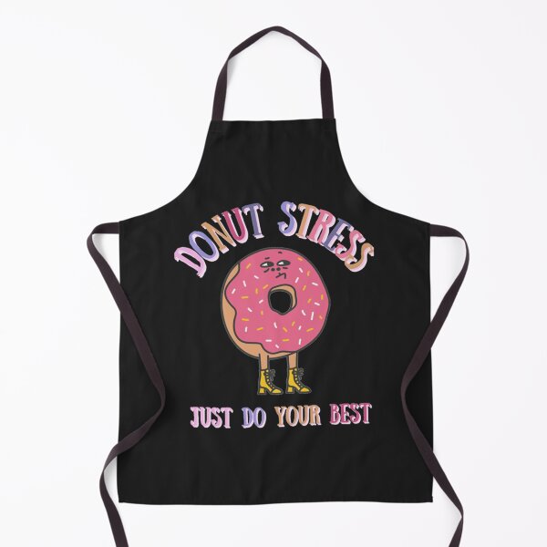 Item preview, DONUT stress just do your best! (6) designed and sold by LobalDominat.