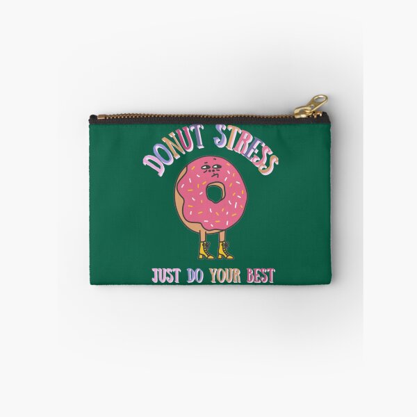 Item preview, DONUT stress just do your best!                  (6) designed and sold by LobalDominat.