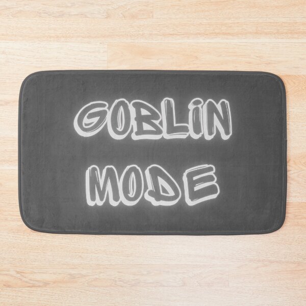 Item preview, Goblin Mode, text,  designed and sold by LuFilu.