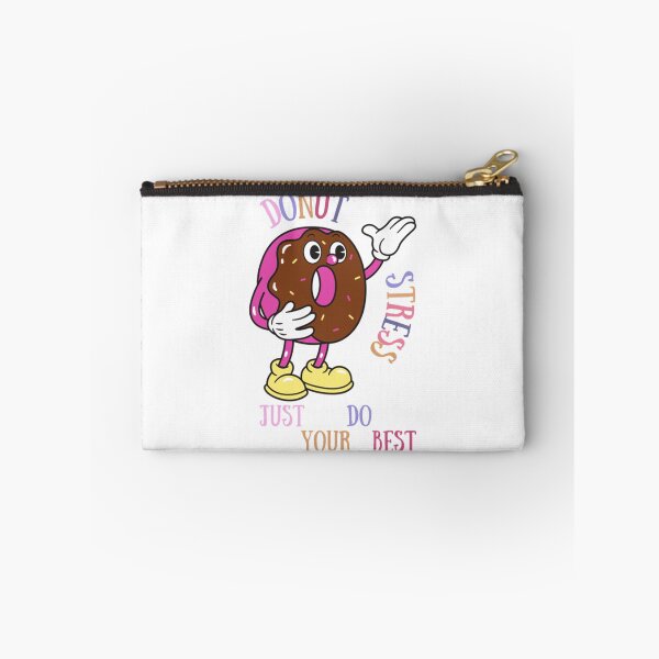 Item preview, DONUT stress just do your best!                  (3) designed and sold by LobalDominat.