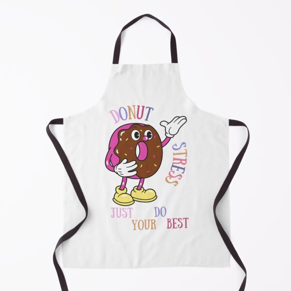 Item preview, DONUT stress just do your best! (3) designed and sold by LobalDominat.