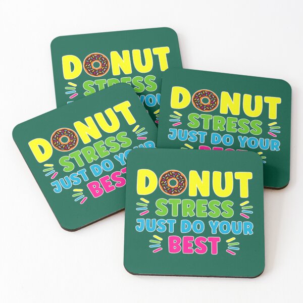 Item preview, Donut Stress Just Do Your Best Teachers Testing Day  (2) designed and sold by LobalDominat.
