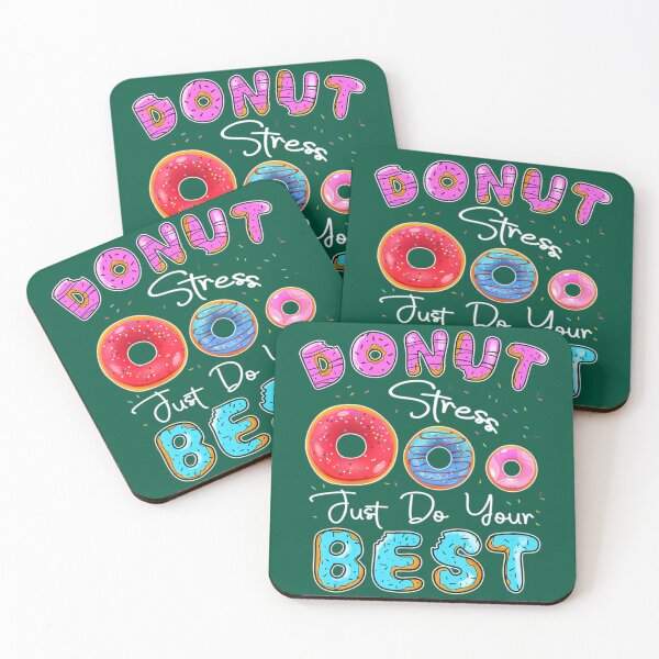 Item preview, Donut Stress Just Do Your Best Teacher Test Day  (2) designed and sold by LobalDominat.