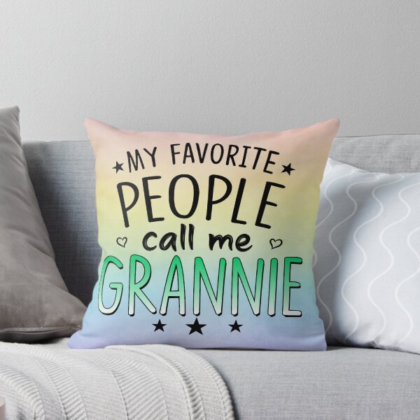 Item preview, My Favorite People Call Me Grannie Funny Best Grannie Ever Funny For Grandparent From Granddaughter Grandson designed and sold by PugsleyHM.