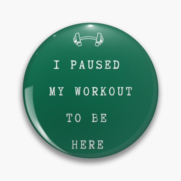 Item preview, I Paused My Workout To Be Here- gym bodybuilding workout (2) designed and sold by NorthernGrain55.