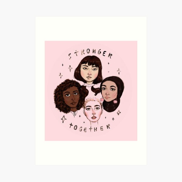 Stronger Together Art Print