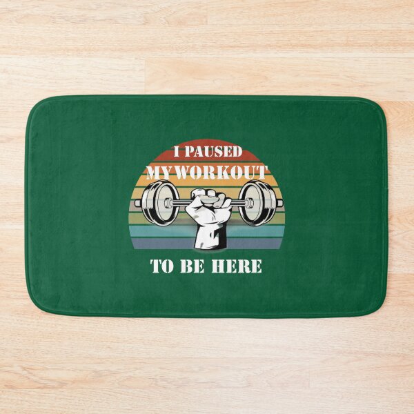 Item preview, I PAUSED MY WORKOUT TO BE HERE GYM   designed and sold by NorthernGrain55.