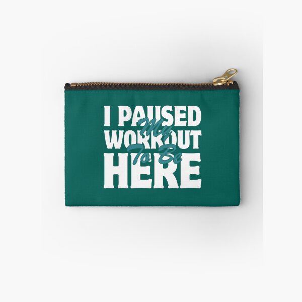 Item preview, I Paused My Workout to Be Here Graphic Gym Sarcastic    designed and sold by NorthernGrain55.