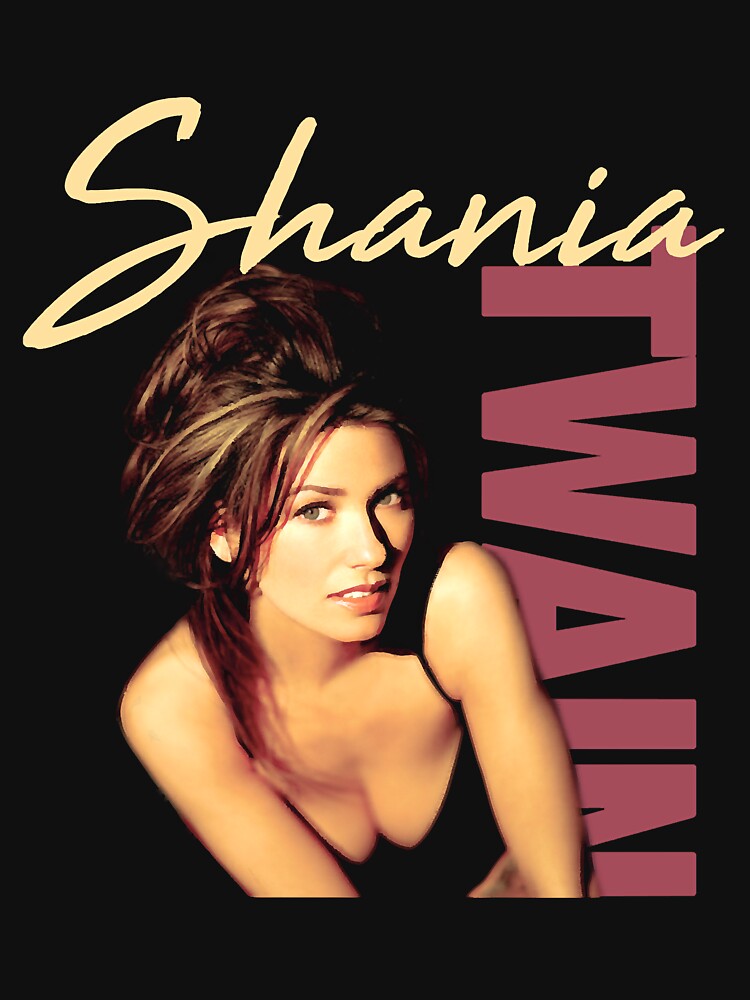 Discover Shania - That Don't Impress Me Much Classic T-Shirt