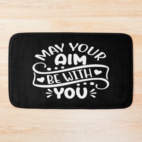 Item preview, May Your Aim Be With You designed and sold by phassystore.