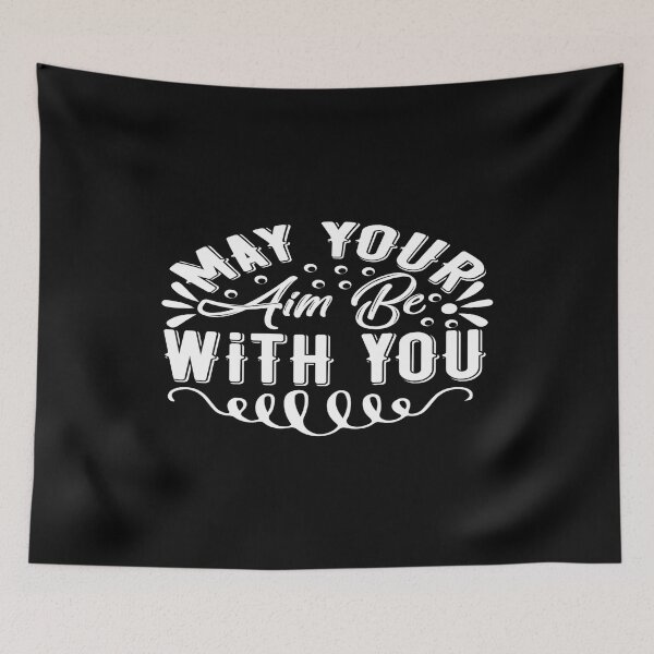 Item preview, May Your Aim Be With You designed and sold by phassystore.