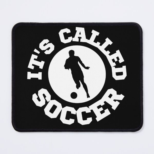 Item preview, It's Called Soccer designed and sold by Printshac.