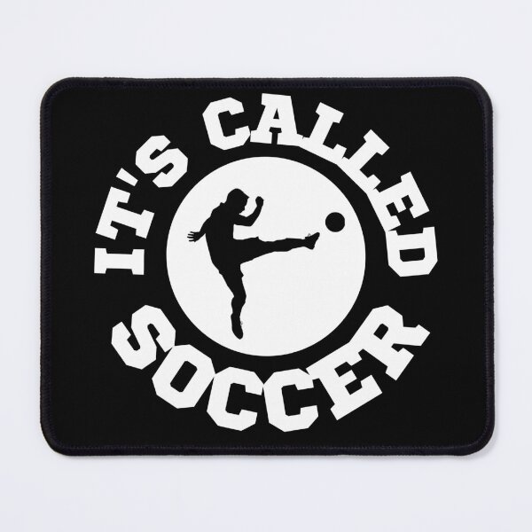 Item preview, It's Called Soccer designed and sold by Printshac.
