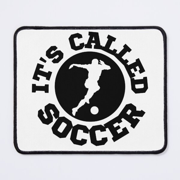 Item preview, It's Called Soccer designed and sold by Printshac.