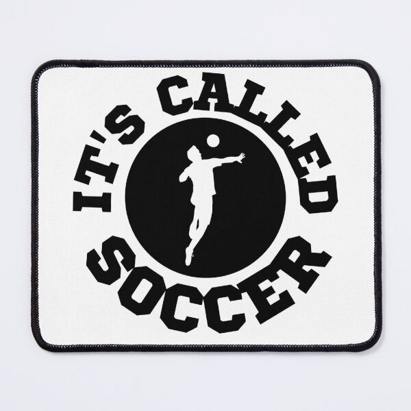 Item preview, It's Called Soccer designed and sold by Printshac.