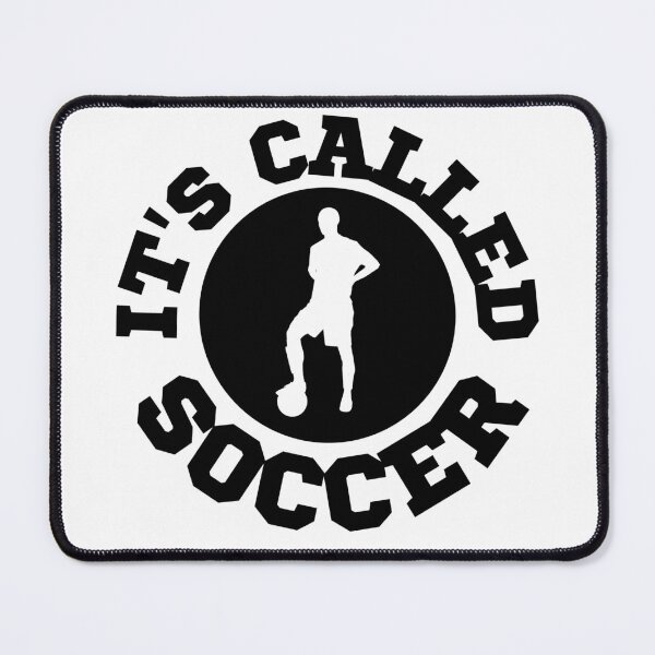 Item preview, It's Called Soccer designed and sold by Printshac.