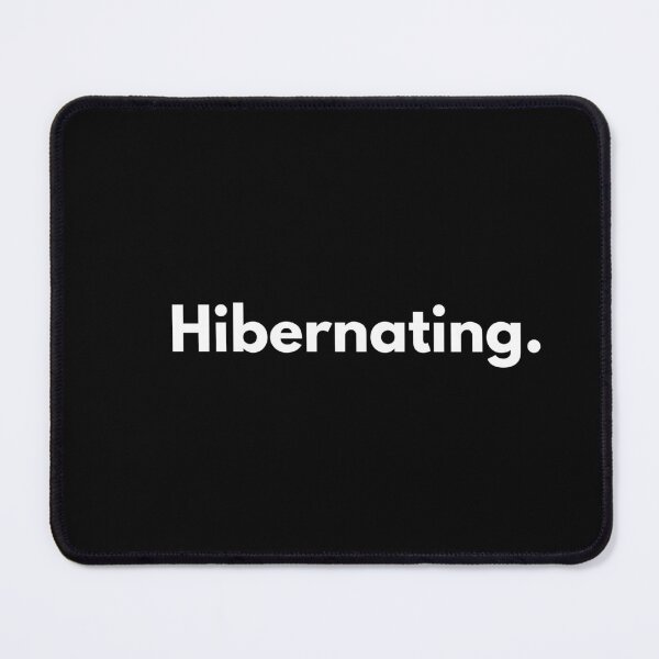 Item preview, Hibernating introvert designed and sold by Johnquoteart.
