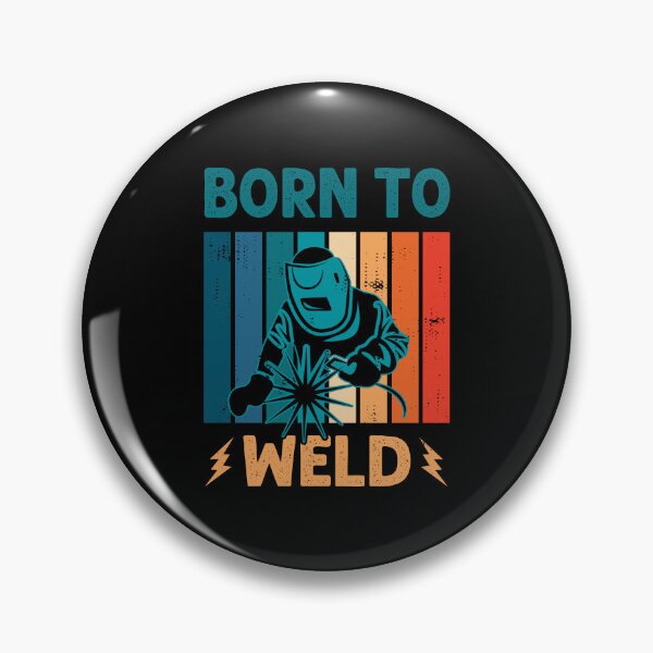 Item preview, Born to Weld - Welding Welder Metal Worker Men Women designed and sold by Designer-Girl.