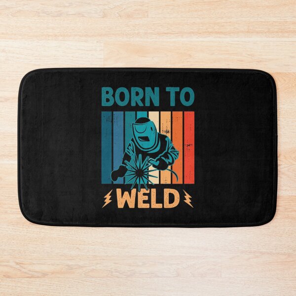 Item preview, Born to Weld - Welding Welder Metal Worker Men Women designed and sold by Designer-Girl.