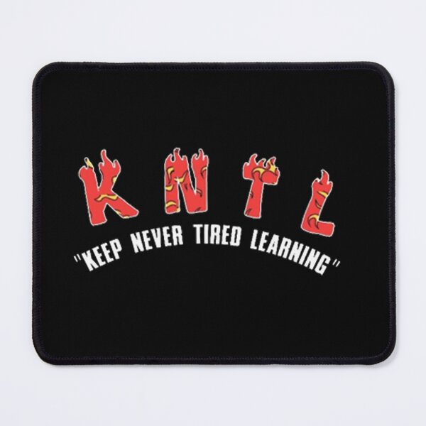 Item preview, KEEP NEVER TIRED LEARNING  designed and sold by THE-TFG.