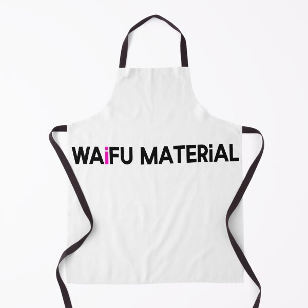 Item preview, Waifu Material designed and sold by bloodberi.