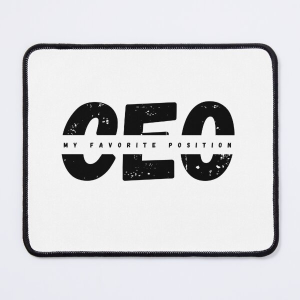 Item preview, my favorite position is ceo designed and sold by axoniej.