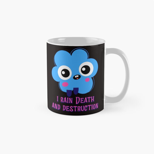Item preview, I Rain Death And Destruction Cute Little Cloud Cartoon designed and sold by IronicBGear.