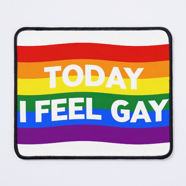 Item preview, Today I feel gay designed and sold by AirtWorld.