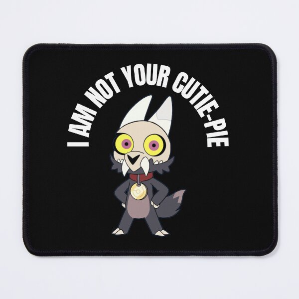 Item preview, I am not your cutie-pie || Owl King design designed and sold by ExpertSayeed.