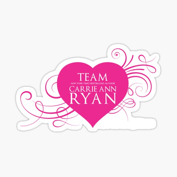 Team Carrie Ann Ryan Sticker