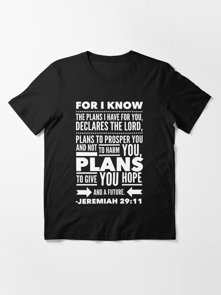 Christian Bibel Vers Jeremiah 29 11 Gott Hoffnung Future Faith T Shirt Von Createdbyheidi Redbubble