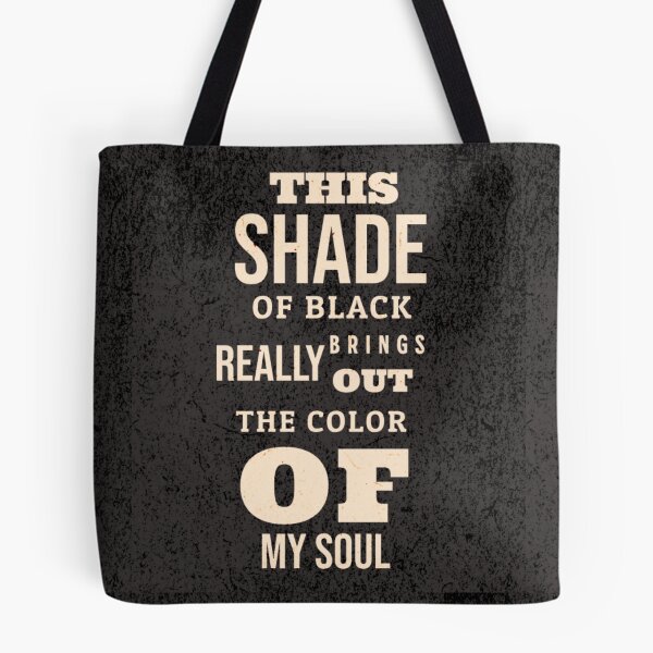 Item preview, this shade of black really brings out the color of my soul designed and sold by Crazy designer ⭐⭐⭐⭐⭐.